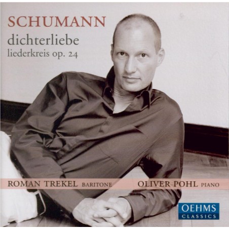 SCHUMANN - Trekel - Dichterliebe (Les amours du poète) (Heine), cycle de